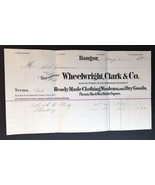 May 6, 1892 Receipt Wheelwright, Clark &amp; Co Clothes and Dry Goods Bangor... - £10.70 GBP