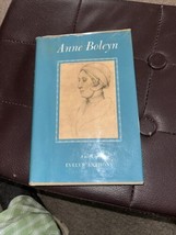 Vtg 1957 Anne Boleyn - A Novel by Evelyn Anthony Book Club Ed w/ Dust Ja... - £4.69 GBP