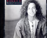 Audio CD -Kenny G: Breathless  - $9.00