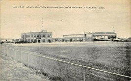 Cheyenne Wy~ Airport~Administration Building &amp; Main HANGER-1940 Photo Postcard - £6.20 GBP