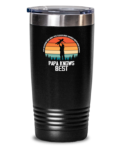 20 oz Tumbler Stainless Steel Insulated Funny Papa Know Best  - £23.68 GBP