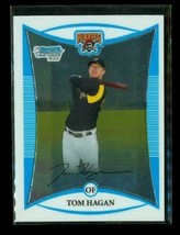 2008 Topps 1ST Bowman Chrome Baseball Card BCP7 Tom Hagan Pittsburgh Pirates - £3.80 GBP