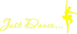 Picniva 10&#39;&#39; X 22&#39;&#39; Yellow Just Dance. Vinyl Wall Art Inspirational Quotes and S - £6.13 GBP