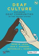 Deaf Culture: Exploring Communities in the United States Leigh, Irene W.... - €15,14 EUR