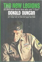 The New Legions Donald Duncan - Vietnam War Green Beret Becomes War Protester - £27.97 GBP