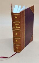 A Century of law reform : twelve lectures on the changes in the  [Leather Bound] - £68.50 GBP
