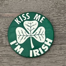 Kiss me I’m Irish Vinatge Four Leaf Clover/St. Patrick Button Pin - $8.00