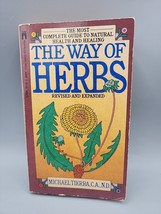 The Way of Herbs by Michael Tierra  Wash. Sq. Press Printing 1980s Book - £3.36 GBP