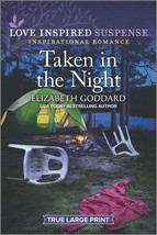 Taken in the Night (Mount Shasta Secrets, 3) Goddard, Elizabeth - $10.78