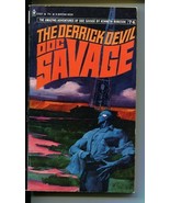 DOC SAVAGE-THE DERRICK DEVIL-#74-ROBESON-VG/FN-FRED PFEIFFER COVER-1ST E... - £14.60 GBP