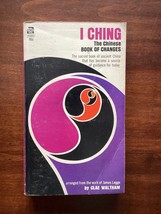 I Ching - The Chinese Book Of Changes - Arranged By Clae Waltham - Asian Insight - £8.82 GBP