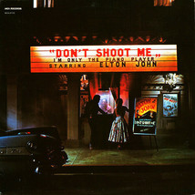 Elton John- Don&#39;t Shoot Me I&#39;m Only The Piano Player- Vinyl LP A  Classic Gem! - £30.89 GBP