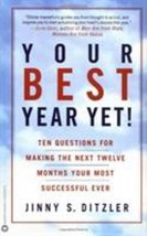 Your Best Year Yet!: Ten Questions for Making the Next Twelve Months Your Most S - £7.26 GBP