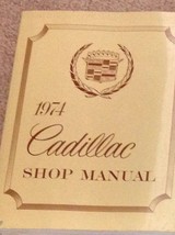 1974 Cadillac All Models Service Shop Repair Workshop Manual FACTORY NEW 1974 - £81.69 GBP