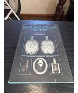 Bottles, Flasks and Dr. Dyott by Helen McKearin 1970 Book - $15.36 CAD