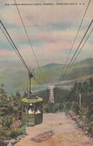Cannon Mountain Aerial Tramway Franconia Notch New Hampshire NH Postcard B19 - £2.38 GBP