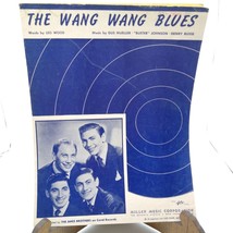 Vintage Sheet Music, Wang Wang Blues by Leo Wood Gus Johnson Henry Busse, Miller - £7.02 GBP