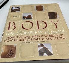 Book The Body The Complete Human How it Grows First Edition Second Printing - £13.45 GBP