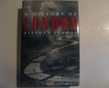 A History of London Stephen Inwood and Roy Porter - $3.83