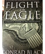Flight Of The Eagle Conrad Noir Strategic Histoire De USA Reliure Great ... - €7,86 EUR
