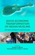Socio-Economic Transformation of Indian Muslims: With Special Refren [Hardcover] - £22.57 GBP