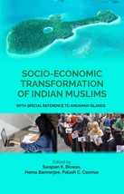 Socio-Economic Transformation of Indian Muslims: With Special Refren [Hardcover] - $28.69