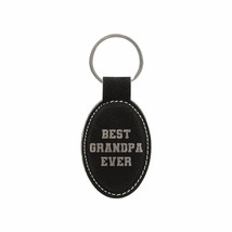 Grandpa Gifts Best Grandpa Ever Engraved Leatherette Keychain for Men Oval - £8.76 GBP