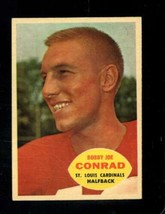 1960 Topps #106 Bobby Joe Conrad Exmt Cardinals Nicely Centered *X98174 - £4.23 GBP