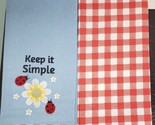 2Different Embroidered Kitchen Towels(16x26&quot;)FLOWERS &amp;LADYBUGS,KEEP IT S... - £9.29 GBP