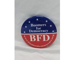 Boomers For Democracy Left Wing Political Pinback 2&quot; - $39.59