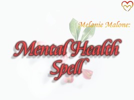 Mental Health Spell ~ Support/Promote Mental Well Being, Channel Positive Energy - $35.00