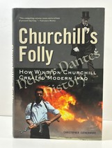 Churchill&#39;s Folly: How Winston Church by Christopher Catherwood (2007 Ha... - £11.09 GBP