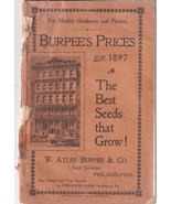 Burpee&#39;s Prices for 1897 The Best Seeds That Grow Original - $4.00