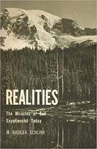 Realities : The Miracles of God Experienced Today - M.Basilea Schlink - VG - £4.71 GBP
