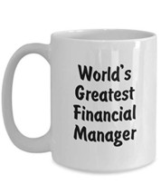 World&#39;s Greatest Financial Manager v2-15oz Mug - £13.54 GBP