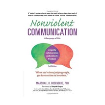 Nonviolent Communication: A Language of Life: Life-changing Tools for Healthy Re - $20.00