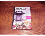 Instant Pot Recipe Booklet, 4th Edition, 2013 - $7.95