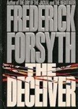 The Deceiver - Frederick Forsyth - Hardcover - Like New - £3.15 GBP