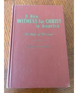 A New Witness For Christ In America The Book Of Mormon Frances W Kirkham... - $377.92 MXN