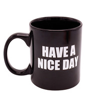 &#39;attitude Mug Have A Nice Day - 16 Oz - £17.39 GBP