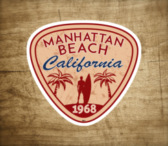 Manhattan Beach California Decal Sticker  3&quot; Surfing Pacific Ocean Surf - £4.18 GBP