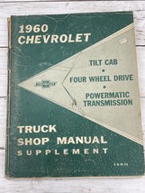 1960 Chevrolet Truck Shop Manual Supplement Tilt Cab Four Wheel Drive Power Tran - $12.86