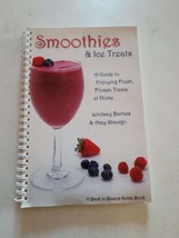 Smoothies And Ice Treats Drink Cookbook Recipes Lindsay Barnes - $8.00