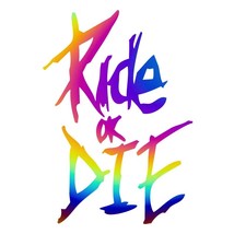 Ride or Die Reflective Sticker for Car Motocycle Bicycle Waterproof Vinyl Decal - £35.58 GBP