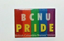 BCNU Pride British Columbia Nurses&#39; Union Organization BC Canada Collect... - £18.28 GBP