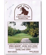 Golf Scorecard Bear Creek Golf &amp; Country Club Strathroy Ontario - $3.95