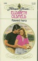 Oldfield, Elizabeth - Flawed Hero - Harlequin Presents - # 1395 - £1.59 GBP