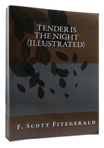 F. Scott Fitzgerald Tender Is The Night (Illustrated) 1st Edition Thus - £90.38 GBP