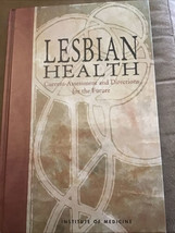 Lesbian Health: Current Assessment and Directions for the Future - £5.76 GBP