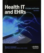 Health IT and EHRs: Principles and Practice 6th Edition - $829.28 MXN